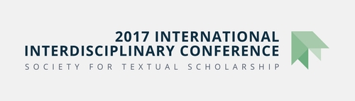 Textual Embodiments: 2017 Society for Textual Scholarship Conference