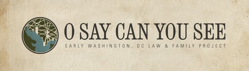 “O Say Can You See”: the Early Washington, D.C. Law and Family Project