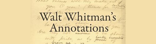 Walt Whitman's Annotations